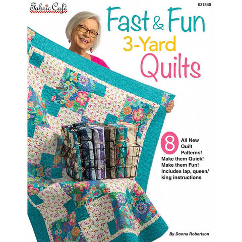 Fast & Fun 3-Yard Quilts