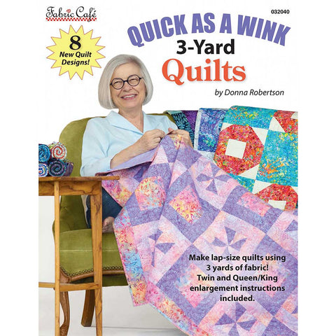 Quick as a Wink 3-Yard Quilts
