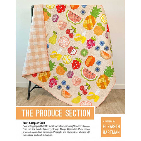 The Produce Section Quilt Pattern