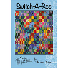 Switch-A-Roo Quilt Pattern