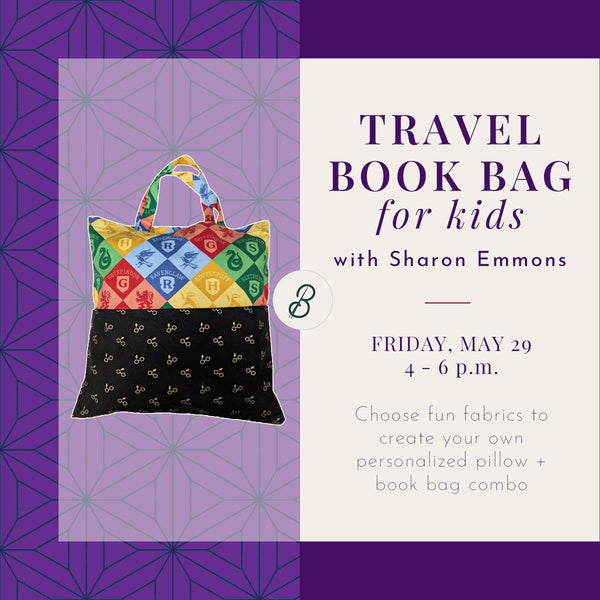 Travel Book Bag for Kids <br> Friday, May 29 <br> 4 - 6 p.m.